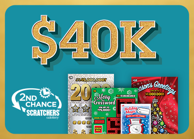 $40K 2nd Chance Scratchers, calottery