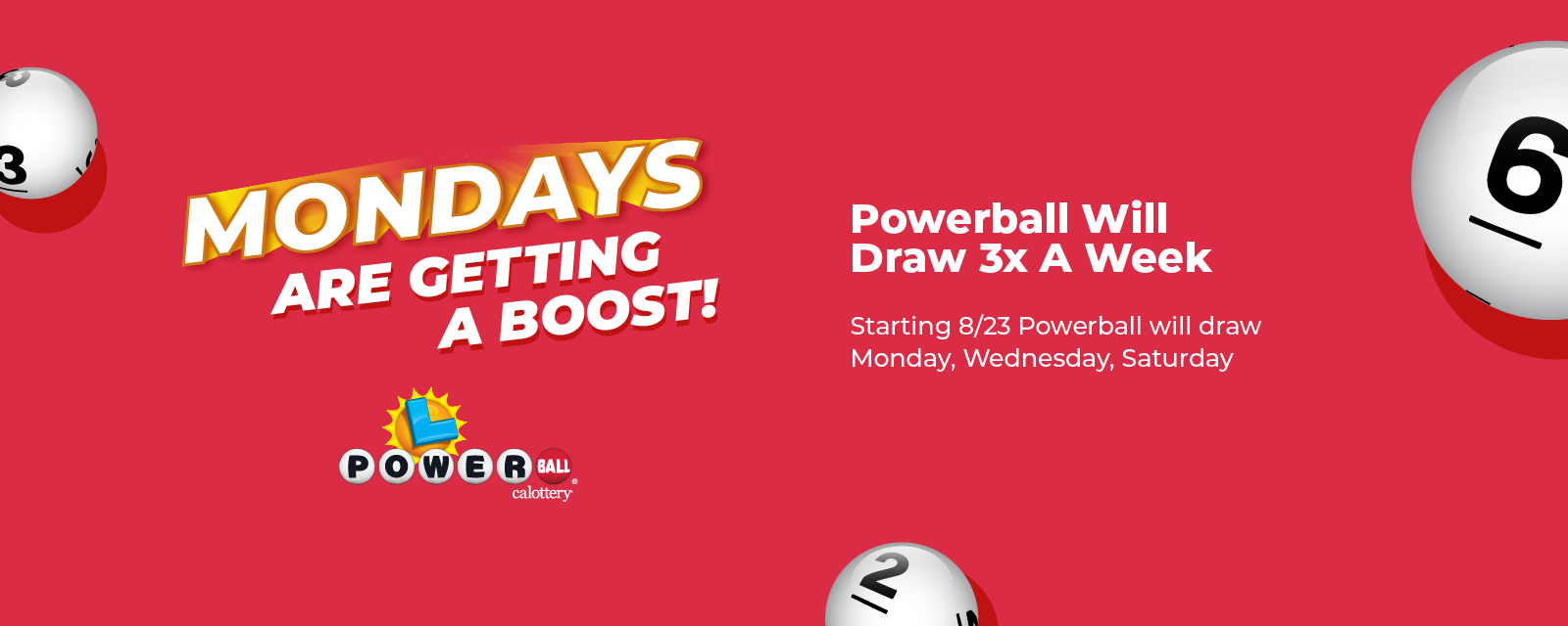 powerball is getting a boost. New Monday draw starting august 23
