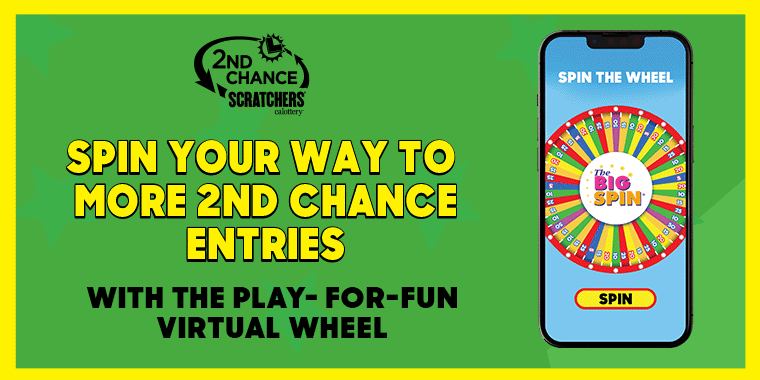 Spin Your Way To More 2nd Chance Entries With The Play-For-Fun Virtual Wheel