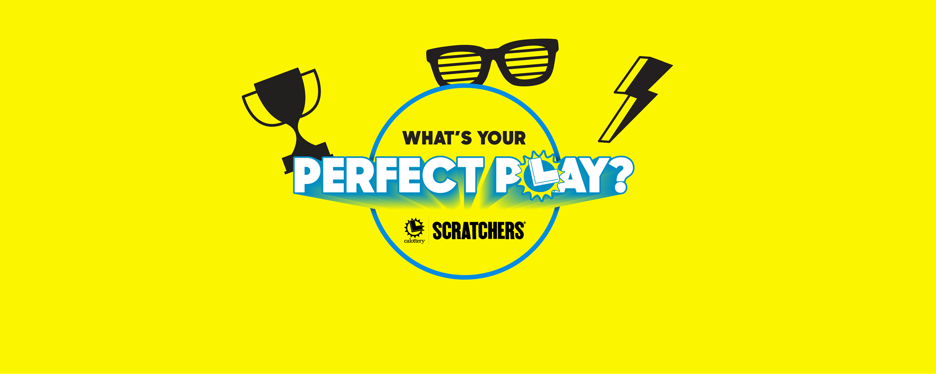 Scratchers, Whats your perfect play on a yellow background
