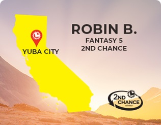 Fantasy 5 2nd chance winner Robin B. from Yuba City, California