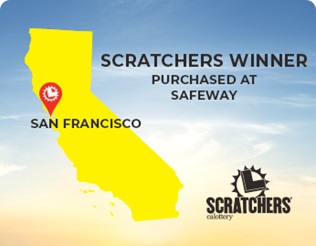 Scratchers winner purchased at Safeway in San Francisco