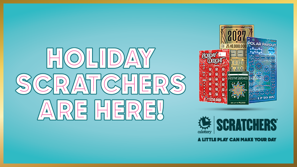Holiday Scratchers Are Here!