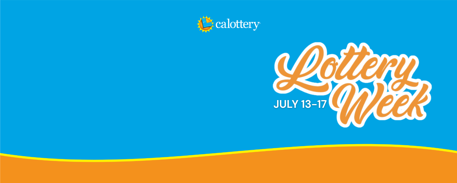 Lottery Week | July 13-17