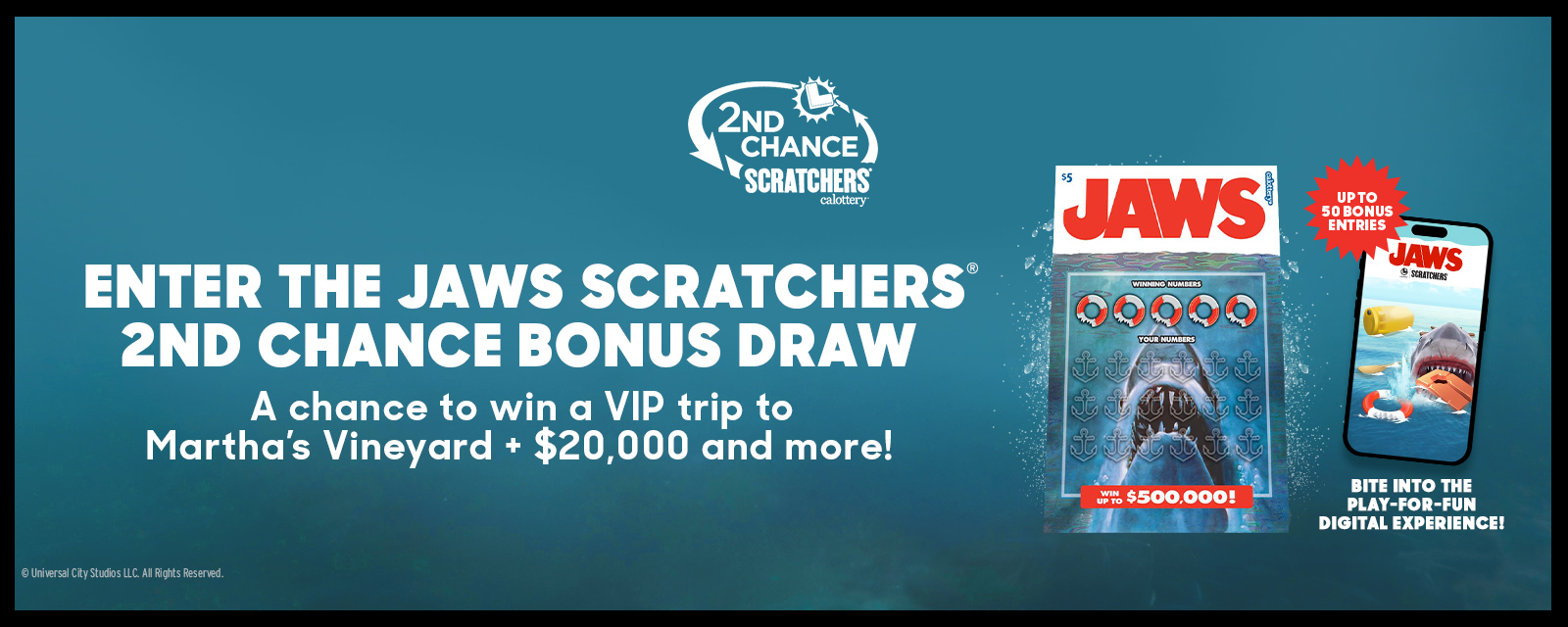 Enter The JAWS Scratchers 2nd Chance Bonus Draw | A chance to win a VIP trip to Martha's Vineyard + $20,000 and more!