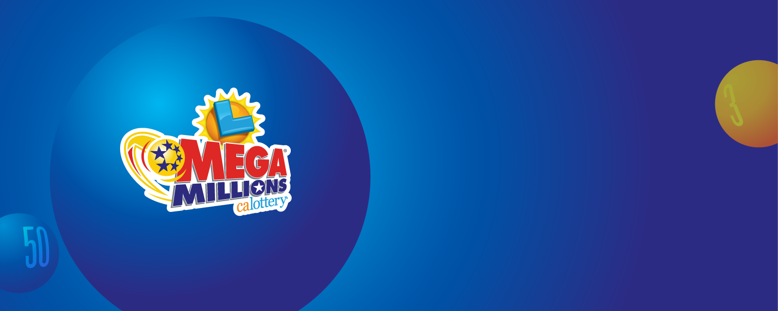 Mega Millions | California State Lottery