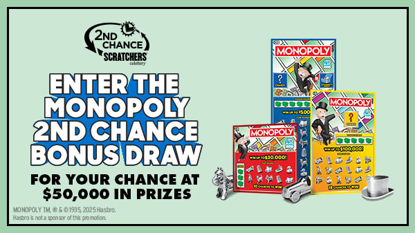 Enter the MONOPOLY 2nd Chance Bonus Draw for Your Chance at $50,000 in Prizes