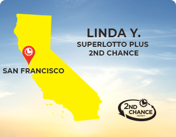 San Francisco, California | Linda Y. | Superlotto Plus 2nd Chance
