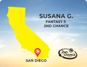 San Diego, CA | Susana G. | Fantasy 5 2nd Chance